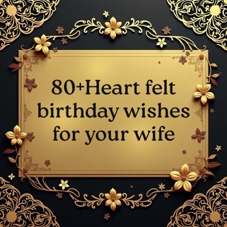 80+ Heartfelt Birthday Wishes For Wife