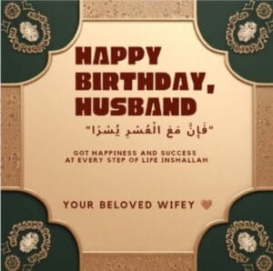 Husband Dua Happy Birthday Islamic Wishes