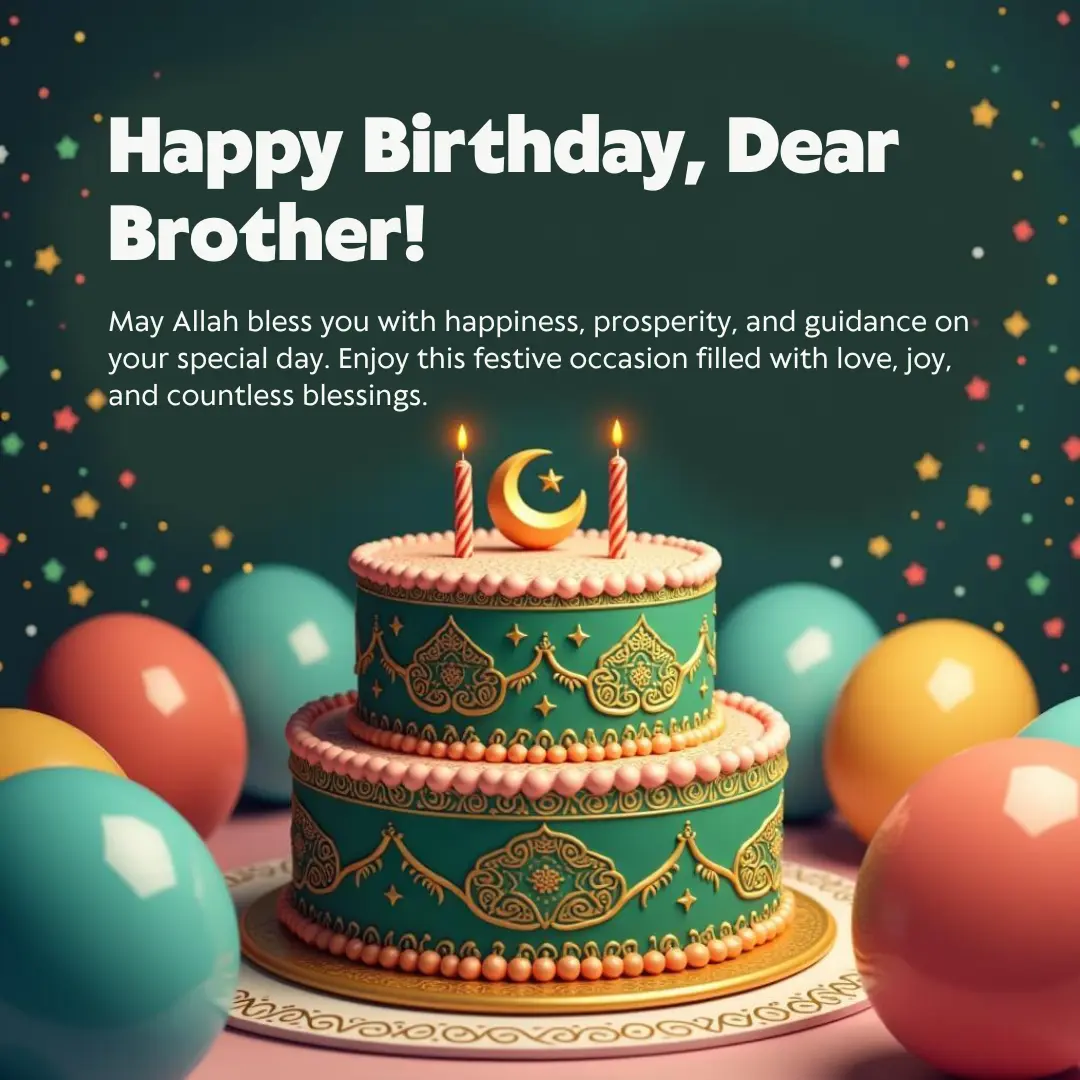 Islamic style birthday cake with crescent moon and candles, decorated with balloons, perfect for wishing brother happy birthday.